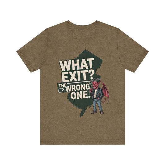 Jersey Devil – “What Exit? The Wrong One” T-Shirt